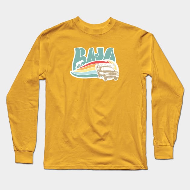 Baja Retro Road Trip by Chasing Scale Long Sleeve T-Shirt by Chasing Scale